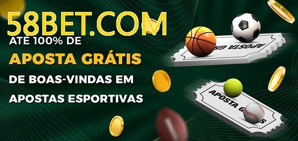 58BET.COMbet Ate 100% de Aposta Gratis